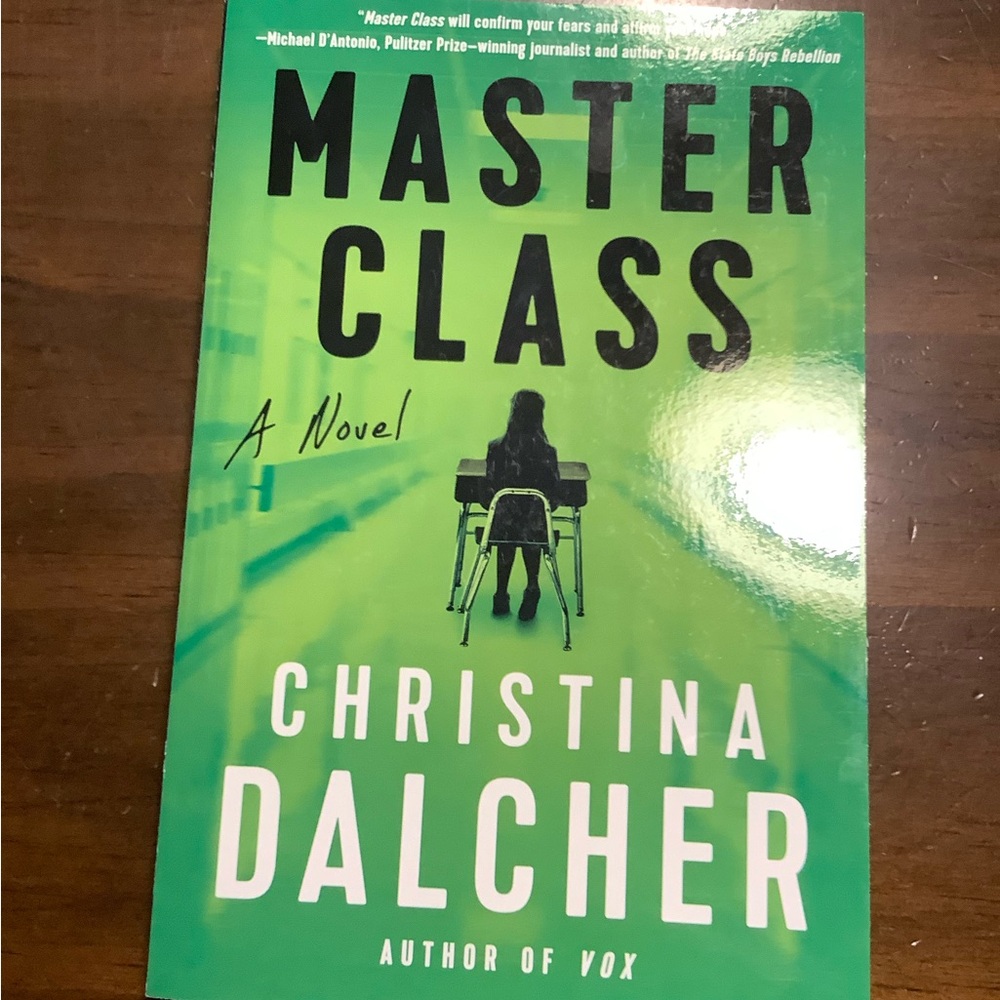 Master Class by Christina Dalcher